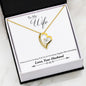 Forever Heart Necklace - To My Wife, Your Last Everything