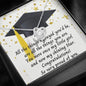 Graduation Gift Love Knot Necklace - Of All the things I prayed you'd be. Jewelry