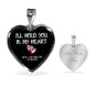Remembrance Heart Necklace - I'll Hold you in My Heart