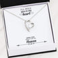 Remembrance Heart Necklace - Until I Can Hold you in Heaven