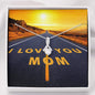 I Love you Mom Alluring Beauty Necklace, Mother's Day, Birthday Jewelry