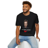 Dr. House Quotes, "It's Not Lupus" T-Shirt