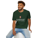 House MD T-shirt/  "It's nothing personal I don't like anybody."  T-shirt, Great for those who Love Dr.  House Quotes.