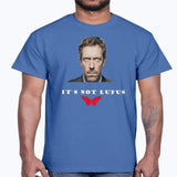 Dr. House Quotes, T-Shirt  It's Not Lupus T-Shirt