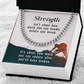 Cuban Chain with personalized message card.  Strength....