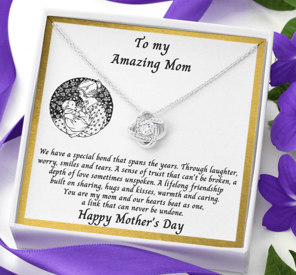 To my Amazing Mom on Mother's Day - Love Knot Necklace
